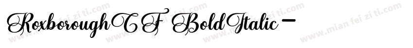 RoxboroughCF BoldItalic字体转换